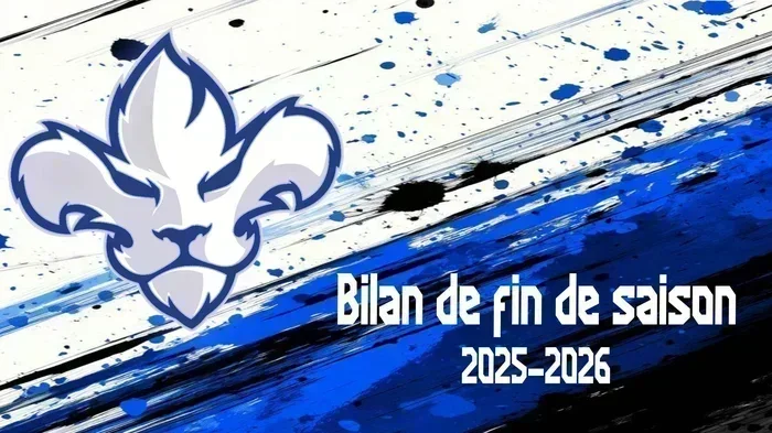 Bilan de fin de saison des Lions 2025-2026